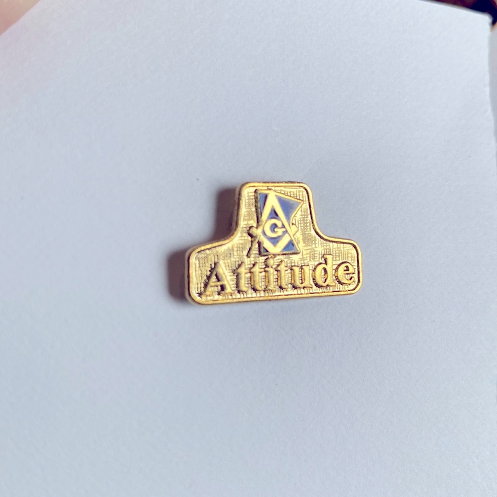 Free mason pin Attitude